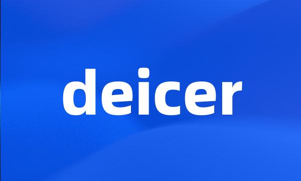 deicer