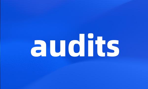 audits