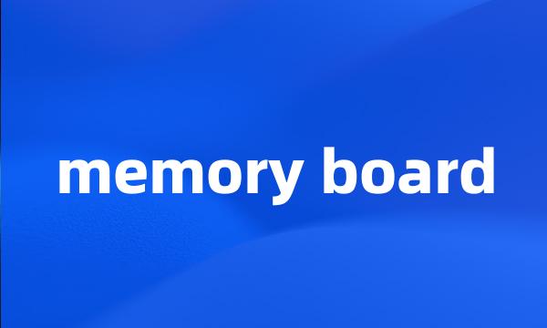 memory board