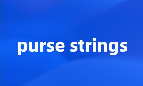 purse strings