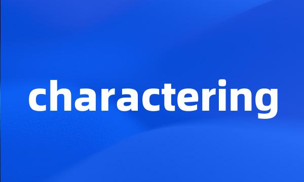 charactering