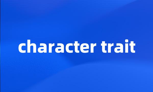 character trait