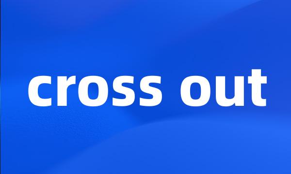 cross out