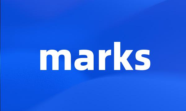 marks