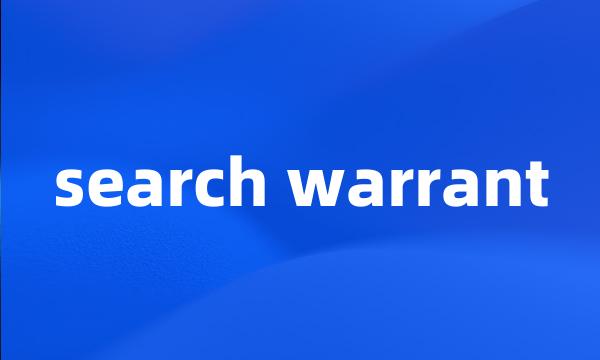 search warrant