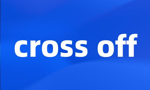 cross off