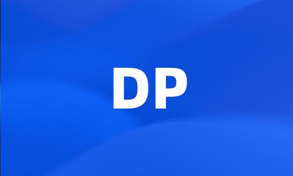 DP