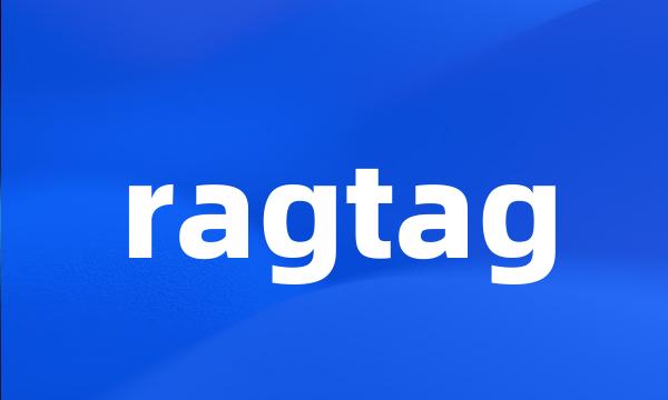 ragtag