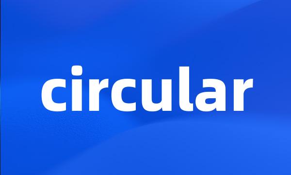 circular