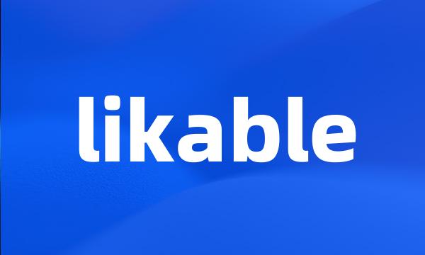 likable