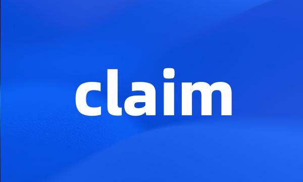 claim