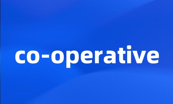 co-operative