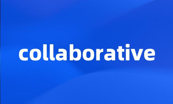 collaborative