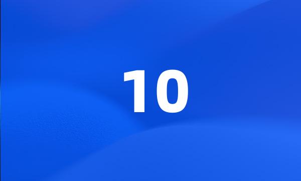 10