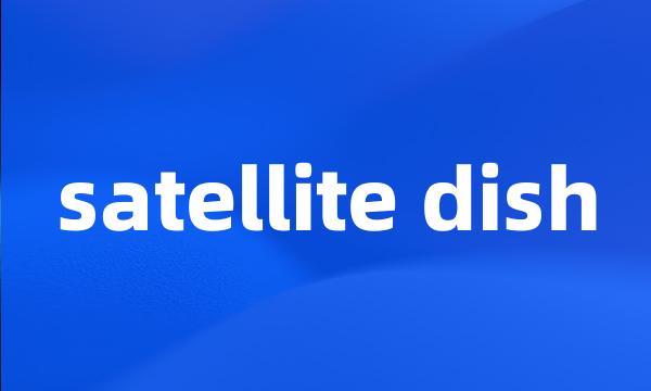 satellite dish