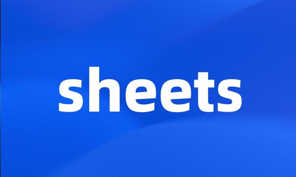 sheets