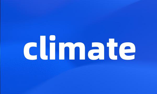 climate