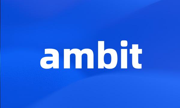 ambit