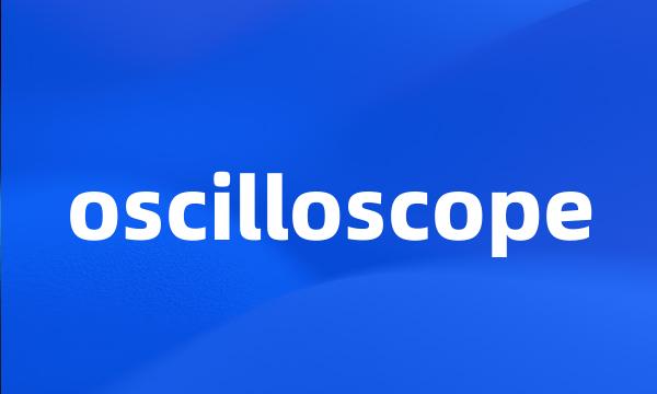 oscilloscope