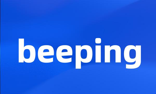 beeping