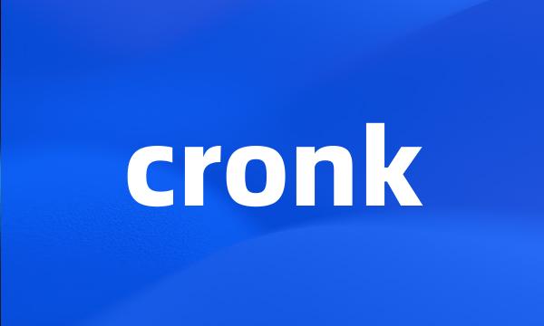 cronk