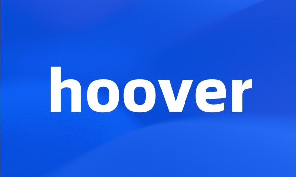 hoover