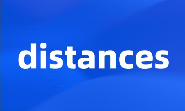 distances