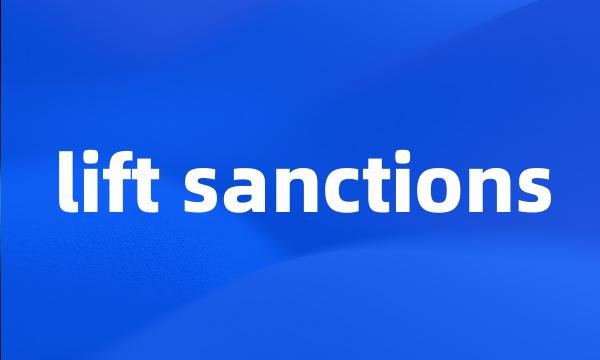 lift sanctions