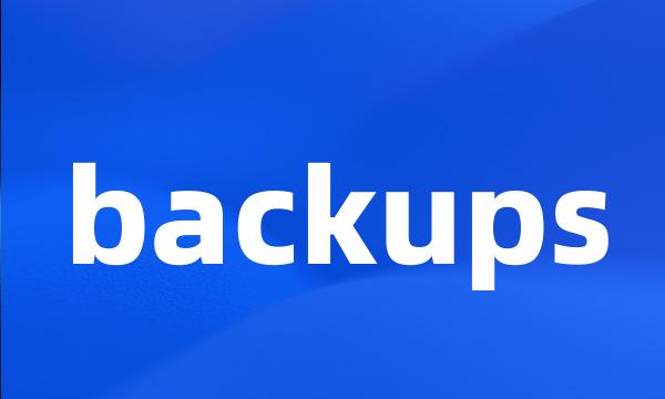 backups