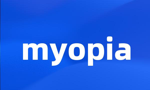 myopia