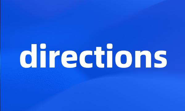 directions