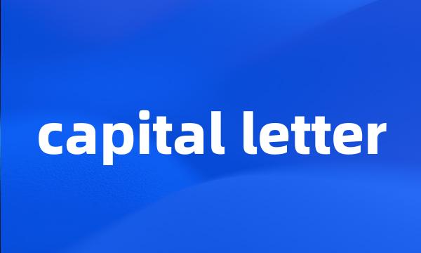 capital letter