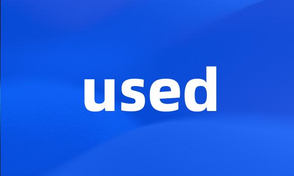 used