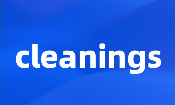 cleanings