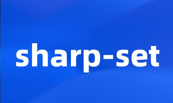 sharp-set