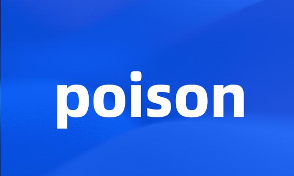 poison