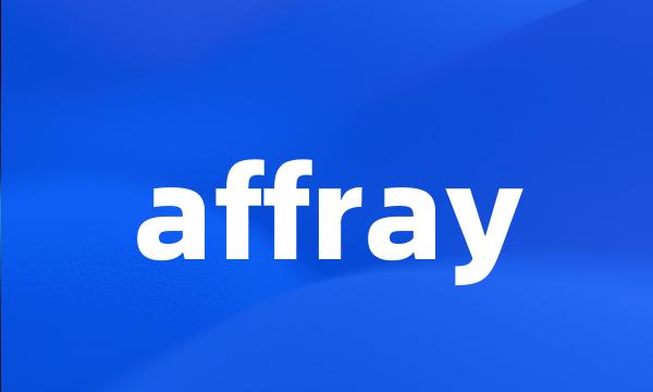 affray