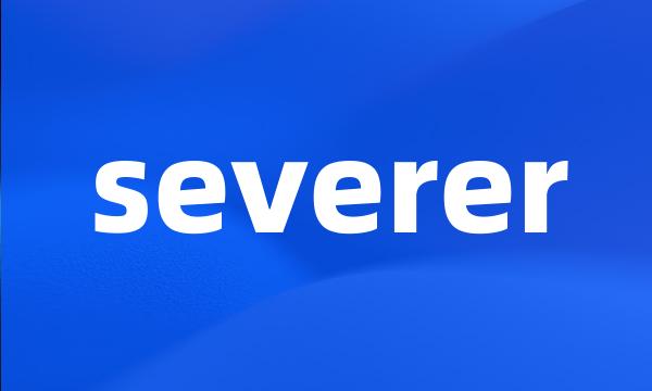 severer