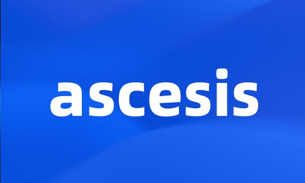 ascesis