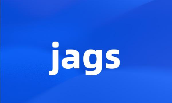 jags