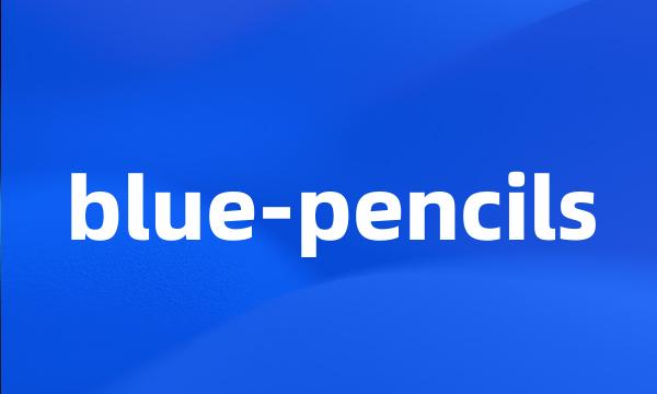 blue-pencils