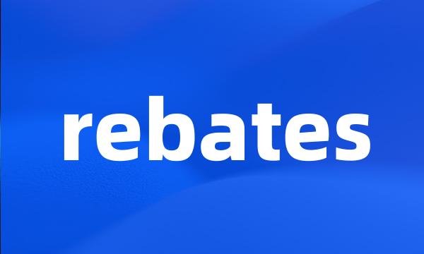 rebates