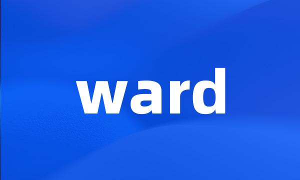 ward