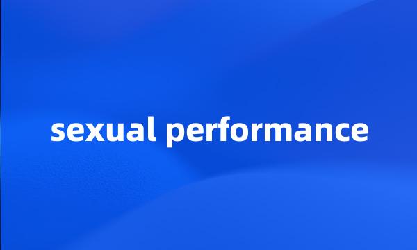 sexual performance