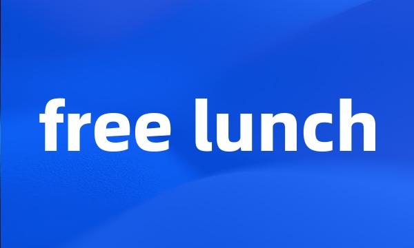 free lunch