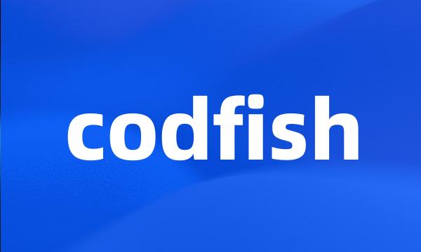 codfish