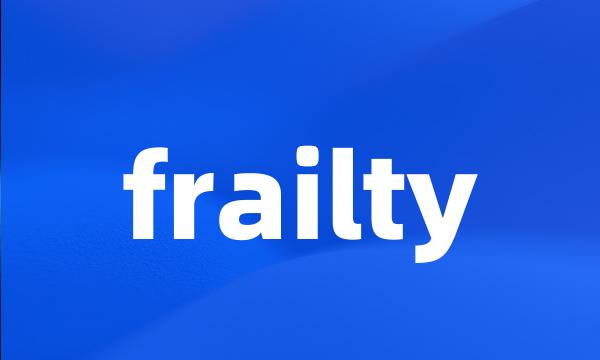 frailty