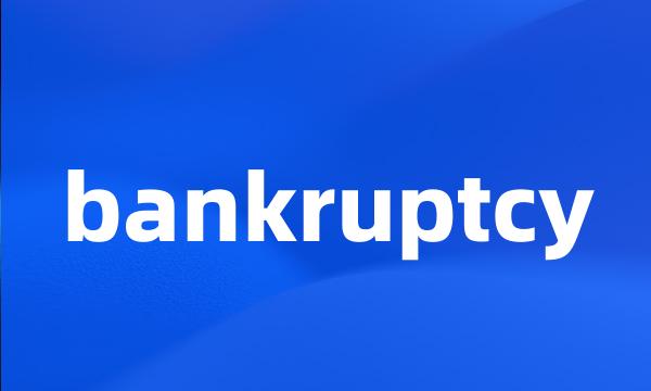 bankruptcy