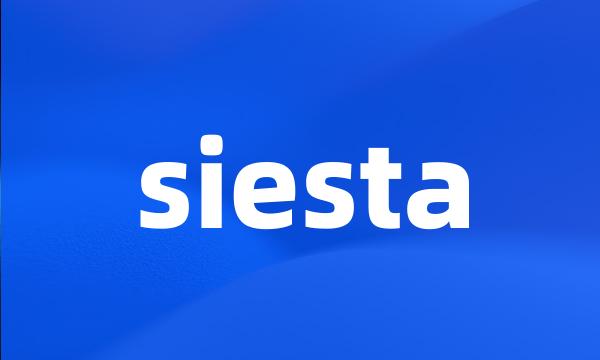 siesta