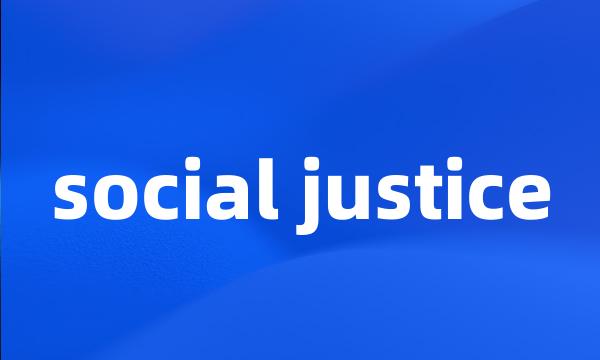 social justice